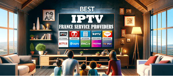 fournisseur iptv en france
